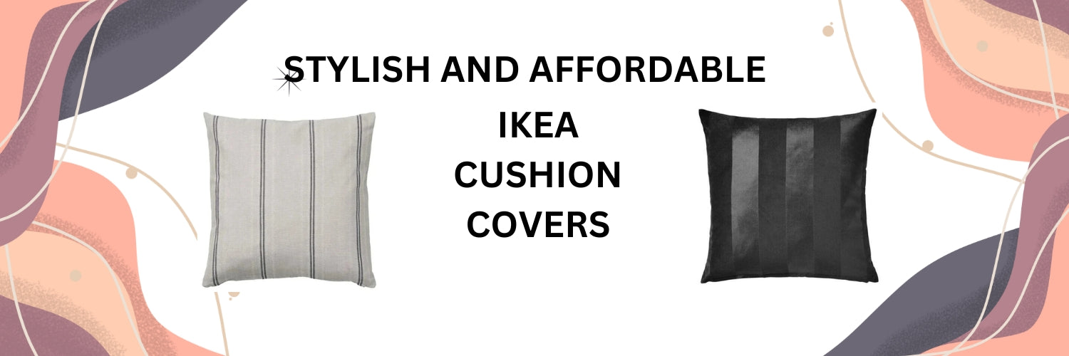 The Best IKEA Cushion Covers for Every Style and Season